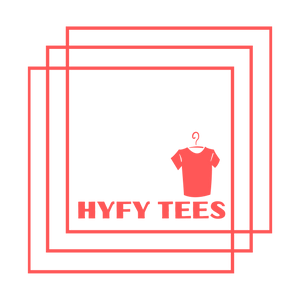 HYFY TEES